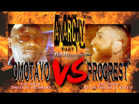 BARburians Arena presents ANARCHY PART 1: OMOTAYO vs. PROGREST