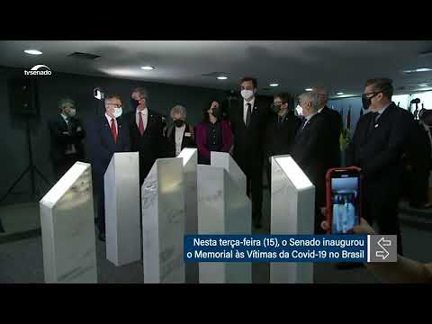 Senado inaugura memorial para homenagear vítimas da covid-19 no Brasil