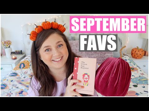 September Favorites! My Most Random Favorites Yet... | 2022