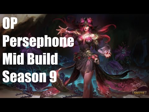 Persephone Mid Build (Season 9 - Patch 9.2)