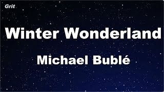 Karaoke♬ Winter Wonderland - Michael Bublé 【No Guide Melody】 Instrumental