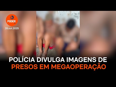 Polícia divulga imagens de presos em megaoperação