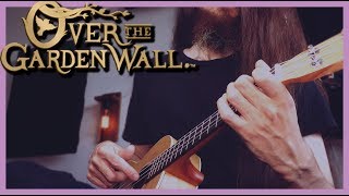 Potatoes and Molasses - Over the Garden wall (ukulele cover)