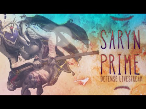 Livestream Warframe: Saryn Prime Defense