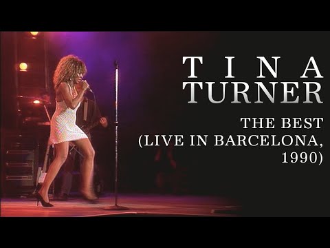 Tina Turner - The Best (Live in Barcelona, 1990)