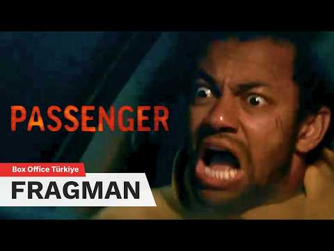 Yolcu (Passenger) | Altyazılı Fragman - 22 Mayıs'ta Sinemalarda