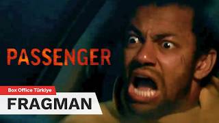 Yolcu (Passenger) | Altyazılı Fragman - 22 Mayıs'ta Sinemalarda