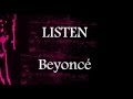 Listen - Beyoncé || Lower Key Karaoke (-4)