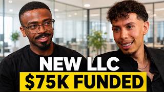 The $75K Funding Strategy For Brand New LLC's