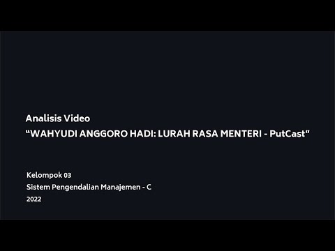 Analisis Video "Lurah Rasa Menteri" Kelompok 03_Project 1 SPM Gasal 2022 2023_Akuntansi Undip