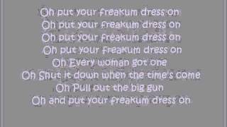 Freakum Dress with Lyrics