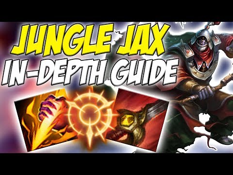 GUIDE ON HOW TO PLAY JAX JUNGLE IN SEASON 8! THIS CHAMPION IS SO STRONG! - League of Legends
