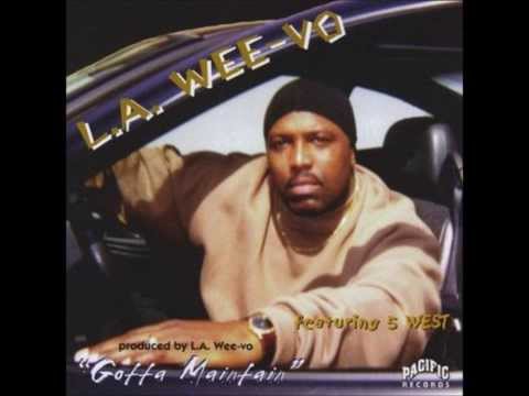 L.A.  Wee-Vo - You Don't Have To Be Star