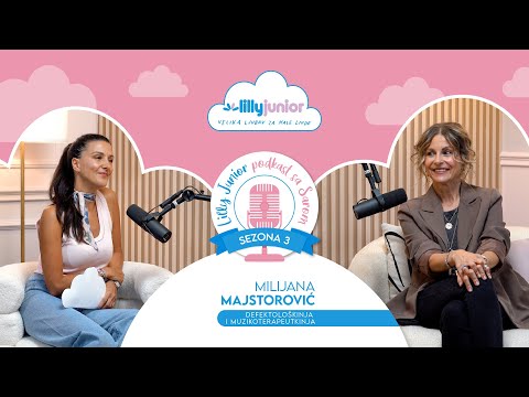 Lilly Junior Podkast sa Sarom - S03, E5 - Milijana Majstorović