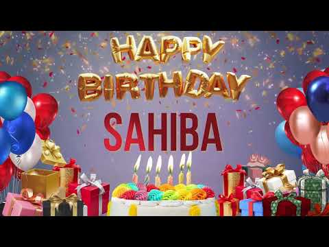 Sahiba - Happy Birthday Sahiba
