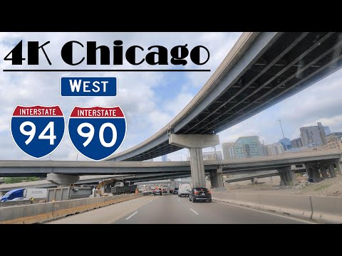 4K Chicago: I-94 West & I-90 West.  Interstate 94 West & Interstate 90 West.