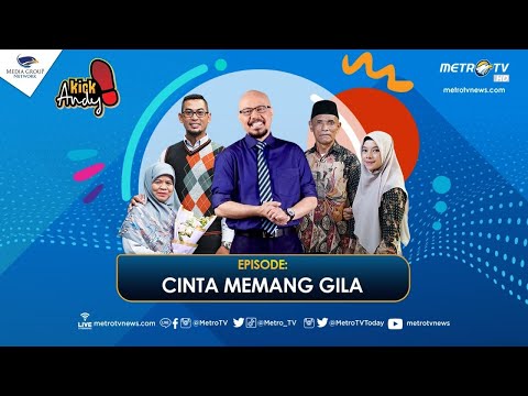 [FULL] Cinta Memang Gila | Kick Andy
