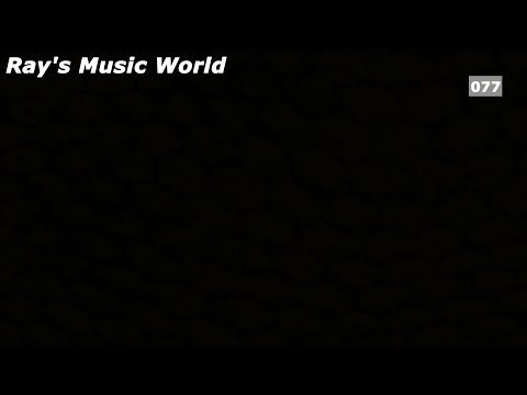Ray's Music World Episode 077 (PSY Trance)