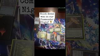 Which Commander won on our Commander night?? #mtg #commander #edh #magicthegathering #tcg