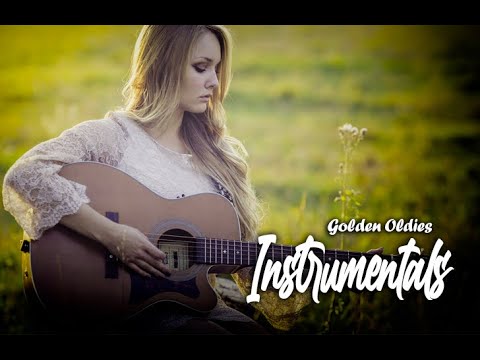 Golden Oldies Instrumental Greatest Hits For Guitar - Memories Songs