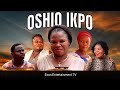 OSHIO IKPO New Esan Movie 2025 A Story Of Bad Friends Betrayal Broken Trust Nollywood