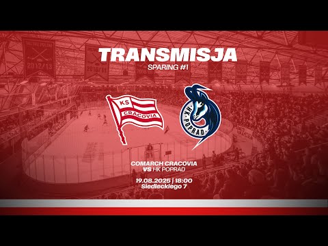 Mecz sparingowy: Comarch Cracovia - HK Poprad