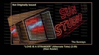 (1958) Sun ''Love Is A Stranger'' (Alternate Take) The Sunrays