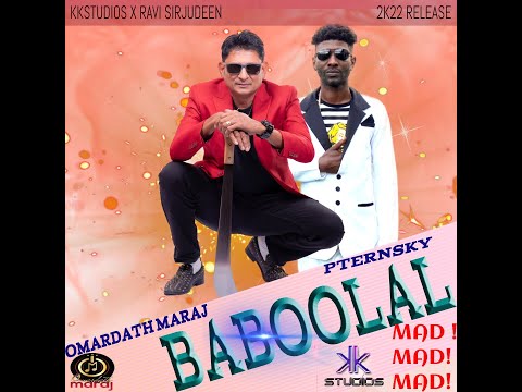 Omardath Maraj | Ft Pternsky | Baboolal (Official Music Video 2022)