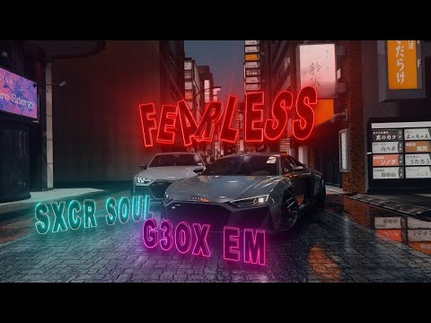 SCXR SOUL x G3OX_EM - FEARLESS