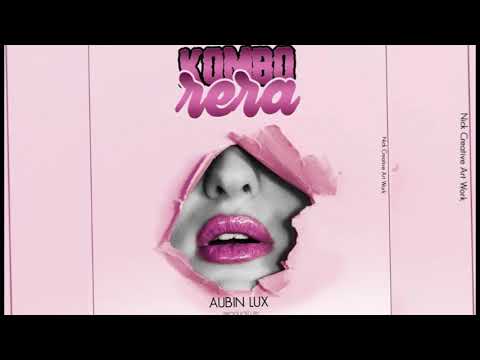 KOMBORERA -  Aubin Lux (Official audio)