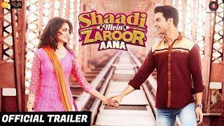 Shaadi Mein Zaroor Aana  Official Trailer   Rajkum