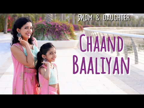 Chaand Baaliyan | Aditya A.| Nivi and Ishanvi | Mom Daughter Dance | Laasya