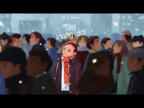 2T - NHÌN LẠI CHẲNG AI x Venn ( Prod. KayT ) | Audio | EP TỪNG KHOẢNG CÁCH