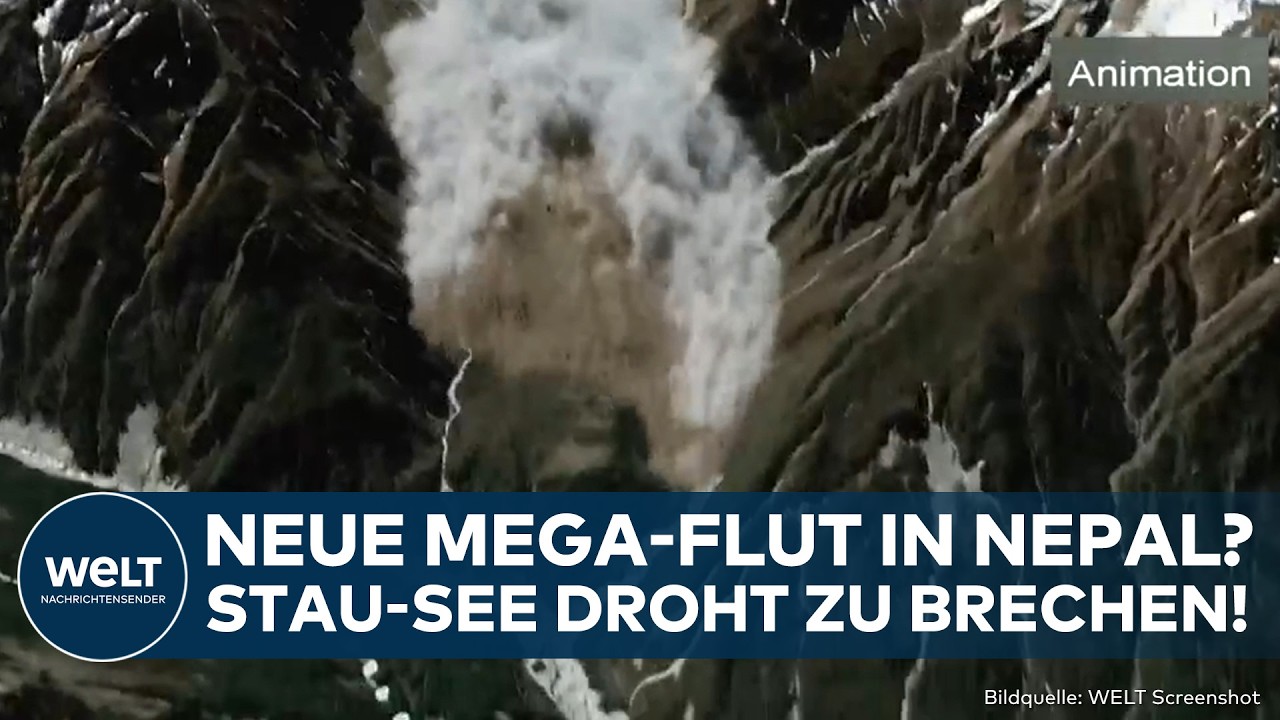 NEPAL: Neue Katastrophe im Himalaya?! Stau-See droht zu brechen! Neue Flutwelle möglich