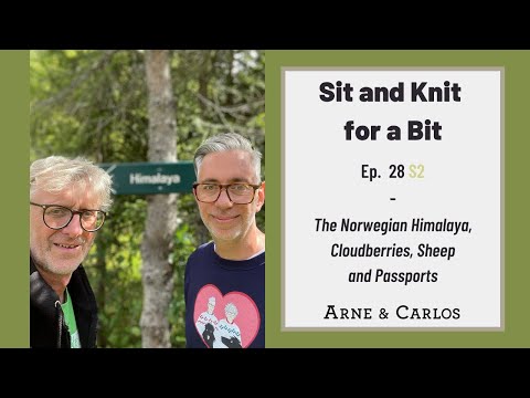 Sit and Knit for a Bit with ARNE & CARLOS - EP. 28 S2