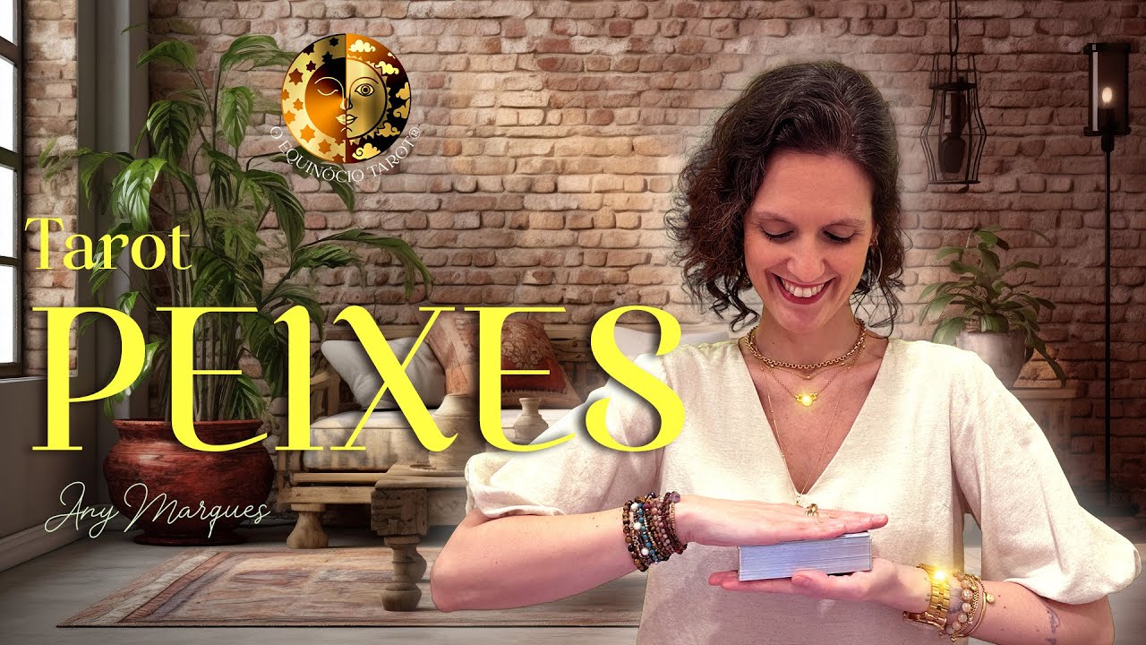 PEIXES•SE VOCÊ SOUBESSE O QUE TE ESPERA, MEU DEUS!