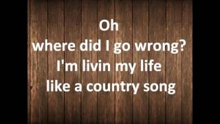 Theory Of A Deadman - Livin&#39; My Life Like A Country Song [Lryics]