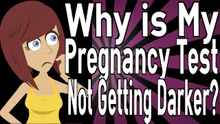 Why is My Pregnancy Test Not Getting Darker