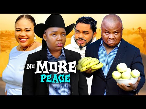 NO MORE PEACE - (New Full Movie) EKENE UMENWA, MALEEK MILLTON 2025 LATEST NIGERIAN NOLLYWOOD MOVIE