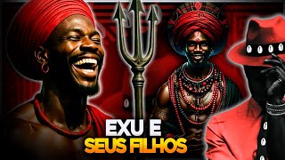 CARACTERÍSTICAS DOS FILHOS DE EXU