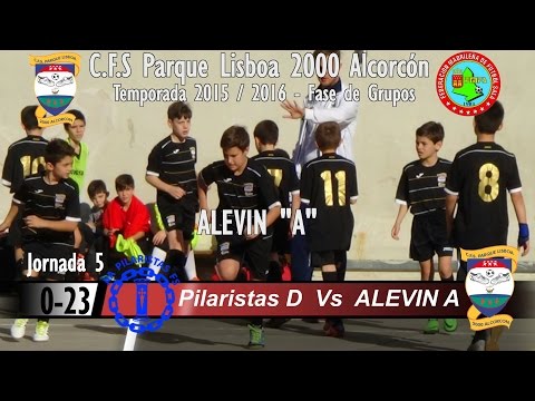 Jornada 5 - ALEVIN A - C.F.S Parque Lisboa 2000 Alcorcón Vs PILARISTAS "D" - 2015/16