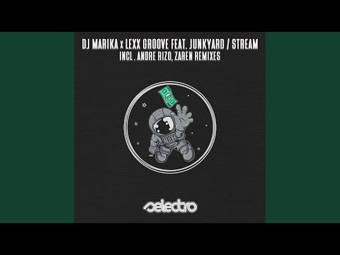 Stream (Andre Rizo Remix)