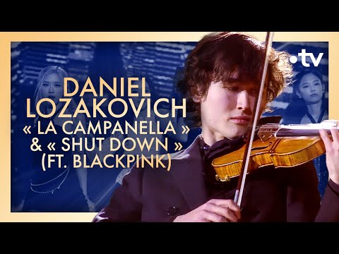 Daniel Lozakovich "La Campanella" & "Shut Down" (ft. blackpink) - Le Gala des Pièces Jaunes