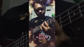 Download lagu Cover Bass 'Aku Bukan Rahwana 'King Nassar.#shorts #coverbass mp3