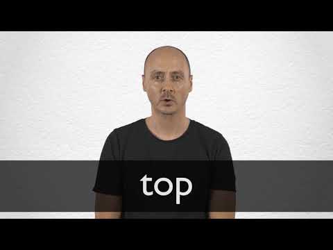 TOP definition and meaning | Collins English Dictionary