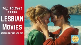 Top 10 Best LESBIAN Movies You should watch Before