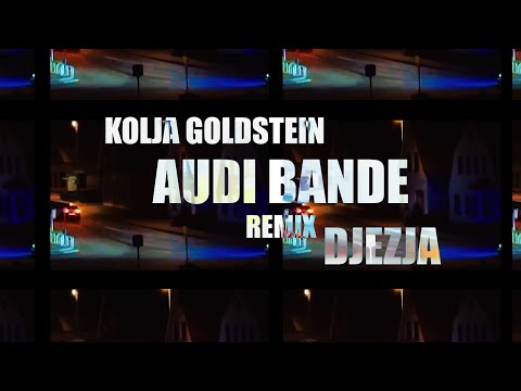 Video Thumbnail: Kolja Goldstein ft. DJEZJA - Audi Bande (Remix) (Official Music Video)