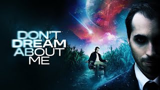 Don't Dream About Me - RELEASING TONIGHT?!!