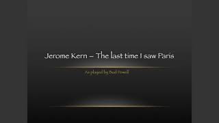 Bud Powell - The last time I saw Paris (Transcription)