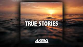 Axero - True Stories